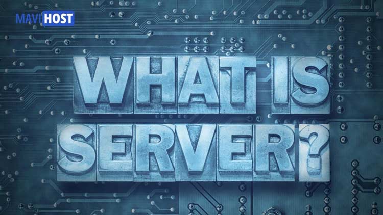 server nedir turleri nelerdir