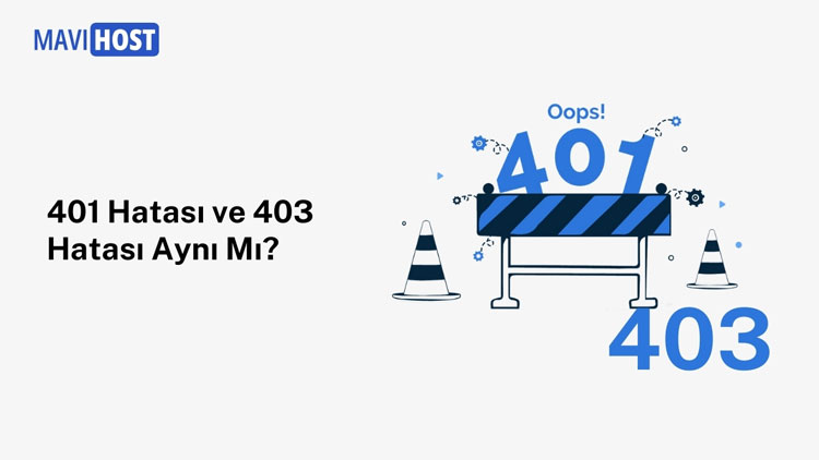 401 hatası ve 403 hatası aynı mi